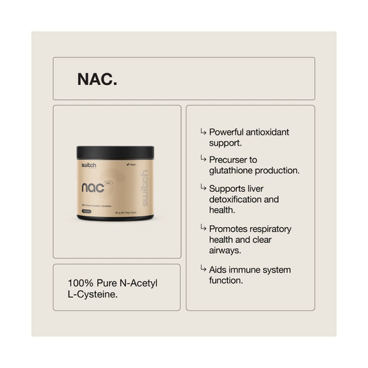 NAC (N-Acetyl-L-Cysteine) By Switch Nutrition
