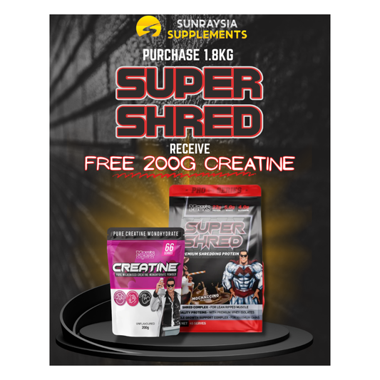 Super Shred 1.8kg + Free Creatine Monohydrate 200g
